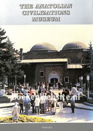 The Anatolian Civilizations Museum