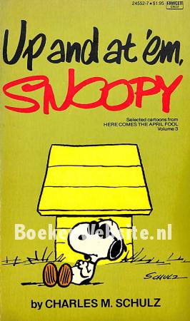 Up and at 'Em, Snoopy