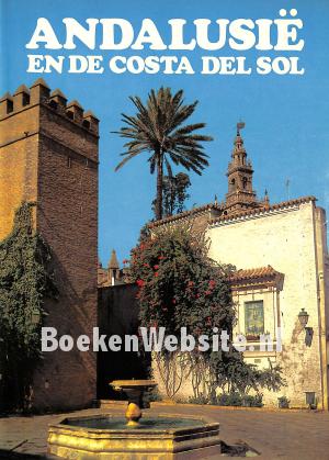 Andalusië en de Costa Del Sol
