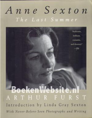 Anne Sexton, The Last Summer