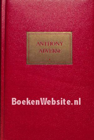 Anthony Adverse, trilogie