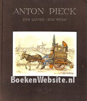 Anton Pieck zijn leven, zijn werk 1