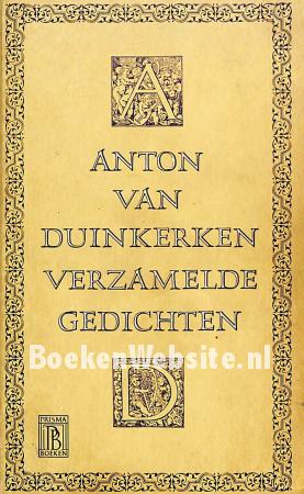 Anton van Duinkerken verzamelde gedichten