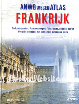 ANWB wegenatlas Frankrijk ANWB wegenatlas Frankrijk
