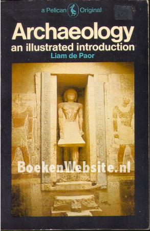 Archaeology an illustrated introduction