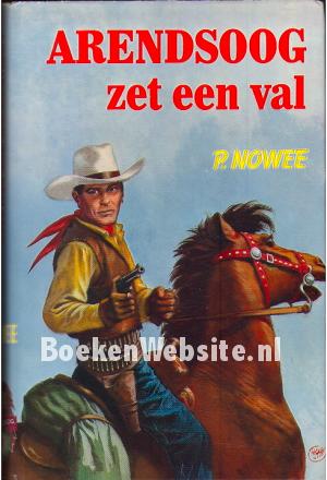 Arendsoog zet een val