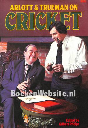 Arlott & Trueman on Cricket