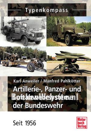 Artillerie, Panzer- und Luftabwehr-systeme der Bundeswehr