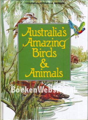 Australia's Amazing Birds & Animals