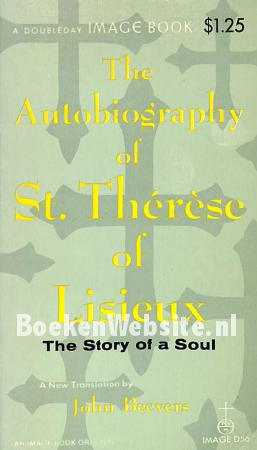The Autobiography of St. Therese of Lisieux