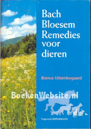 Bach Bloesem Remedies voor dieren