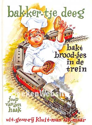 Bakkertje Deeg bakt broodjes in de trein