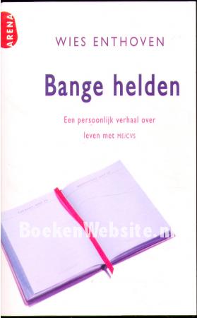 Bange helden Bange helden