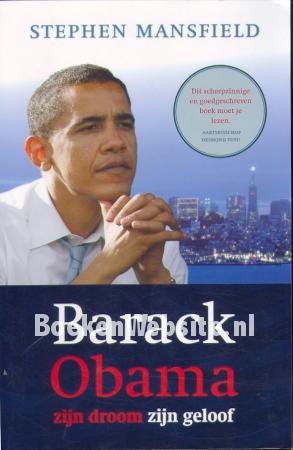 Barack Obama zijn droom, zijn geloof