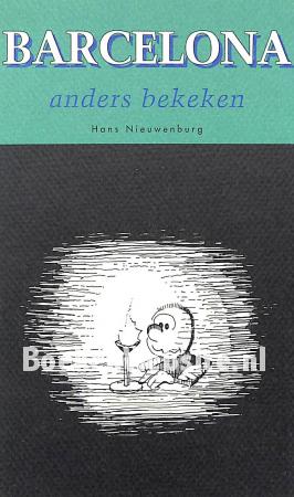 Barcelona anders bekeken