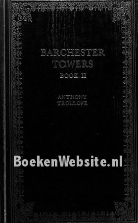Barchester Towers II Barchester Towers II