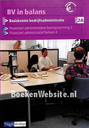 Basiskennis bedrijfs-administratie Basiskennis bedrijfs-administratie