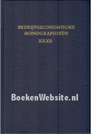 Bedrijfseconomische monographieën XXXII