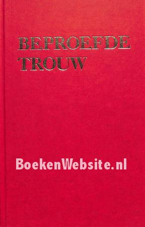 Beproefde trouw Beproefde trouw