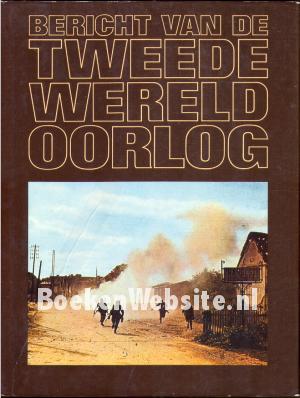 Bericht van de Tweede Wereldoorlog 3 Bericht van de Tweede Wereldoorlog 3