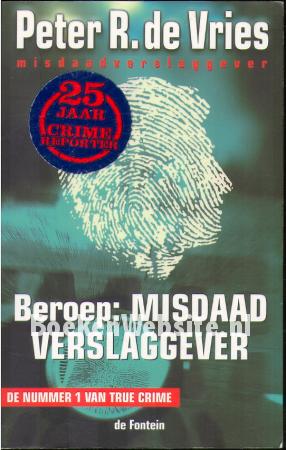 Beroep: misdaadverslaggever