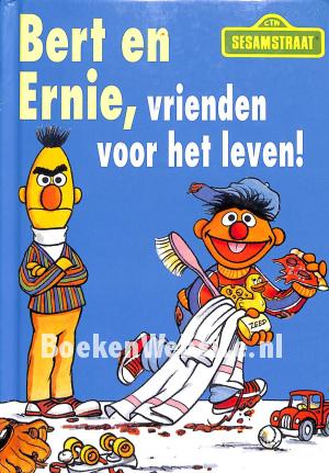 Bert en Ernie, vrienden voor het leven!