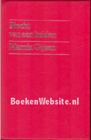 Biecht van een heiden