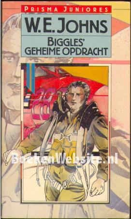 Biggles geheime opdracht Biggles geheime opdracht
