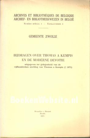 Bijdragen over Thomas a Kempis en de moderne devotie