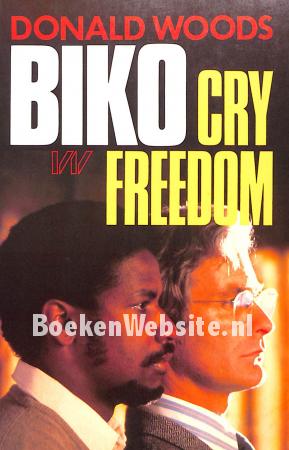 Biko. Cry Freedom