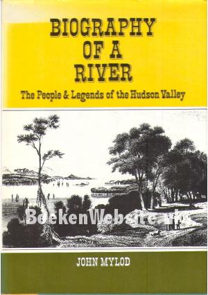 Biography of a River