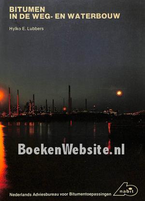 Bitumen in de weg- en waterbouw Bitumen in de weg- en waterbouw