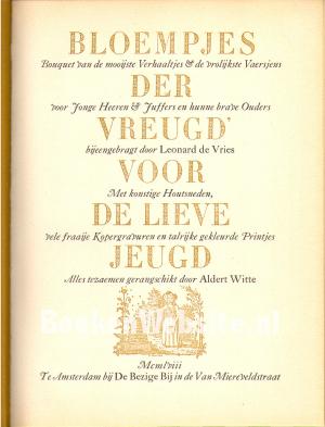 Bloempjes der vreugd voor de lieve jeugd