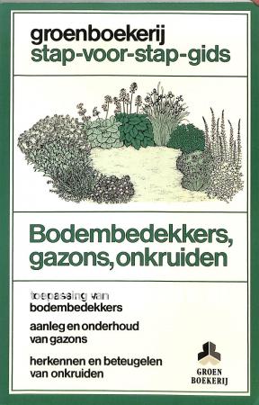 Bodembedekkers, gazons, onkruiden Bodembedekkers, gazons, onkruiden
