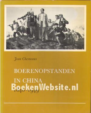 Boerenopstanden in China 1840 / 1949