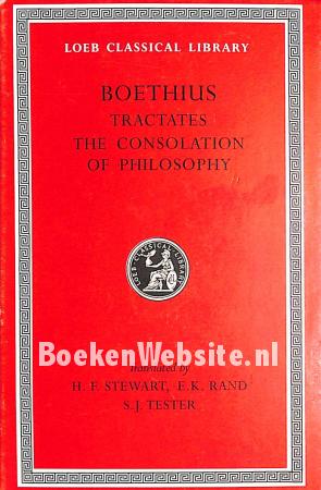 Boethius The Theological Tractates Boethius The Theological Tractates