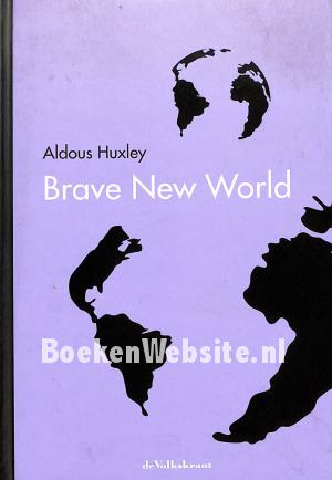 Brave New World Brave New World
