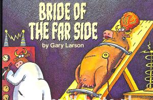 Bride of the Far Side