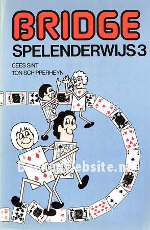 Bridge spelenderwijs 3 Bridge spelenderwijs 3