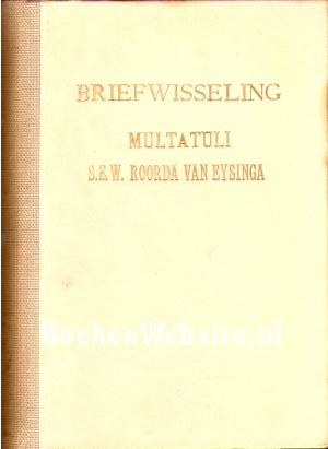 Briefwisseling Multatuli vs S.E.W.Roorda van Eysinga