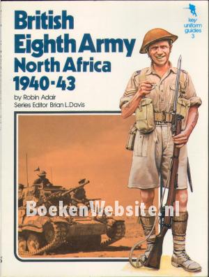 British Eight Army North Africa 1940-43