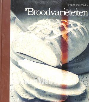 Broodvariëteiten Broodvariëteiten