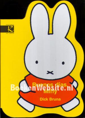 Buenos dias, Miffy