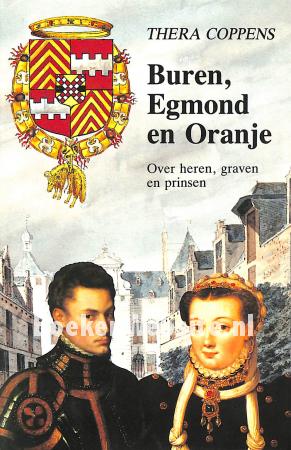 Buren, Egmond en Oranje Buren, Egmond en Oranje
