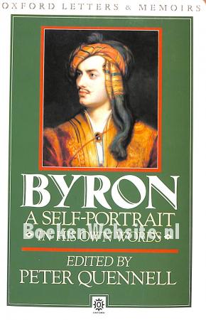 Byron a Self-Portrait in his Own Words
