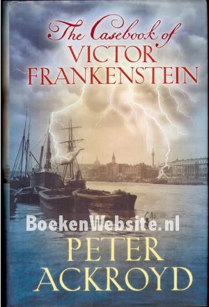 The Casebook of Victor Frankenstein