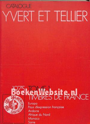 Catalogue Timbres de France 1975 Tome 1