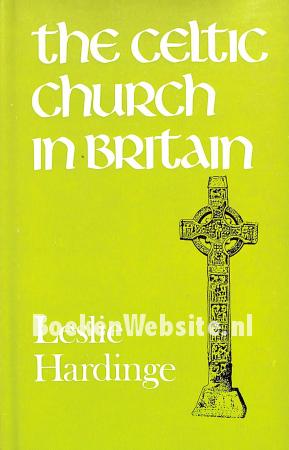 The Celtic Church in Britain