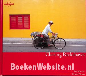 Chasing Rickshaws Chasing Rickshaws