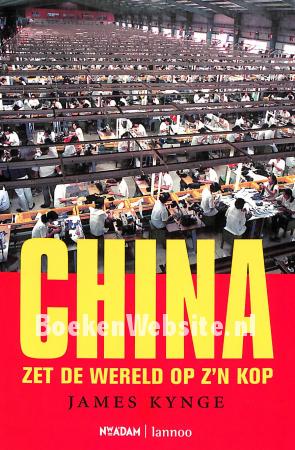 China zet de wereld op z'n kop